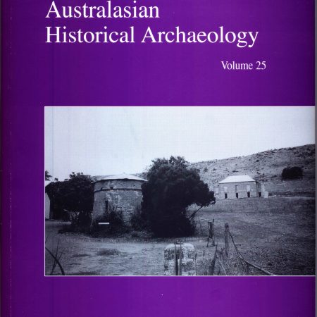 Cover of Australasian Historical Archaeology volume 25 (2007)